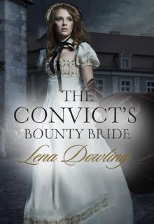 The Convict's Bounty Bride