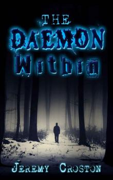 The Daemon Within