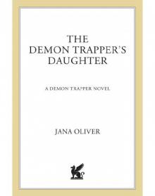 The Demon Trapper’s Daughter