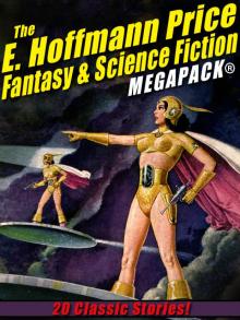 The E. Hoffmann Price Fantasy & Science Fiction