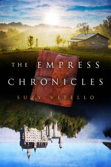 The Empress Chronicles