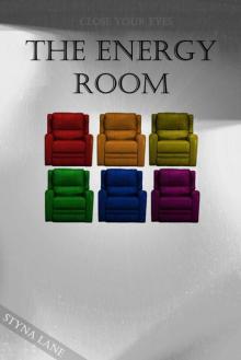 The Energy Room (The Elementum Trilogy)