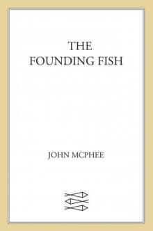 The Founding Fish