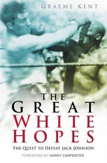 The Great White Hopes