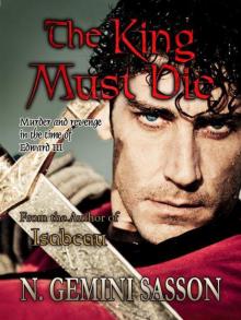 The King Must Die (The Isabella Books)