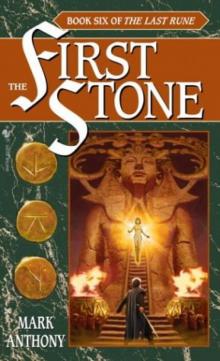 The Last Rune 6: The First Stone