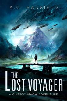 The Lost Voyager: A Carson March Space Opera