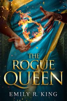 The Rogue Queen (The Hundredth Queen Series Book 3)