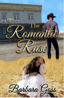 The Romantic Ruse (Historical Christian Romance)