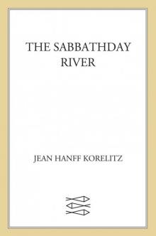 The Sabbathday River