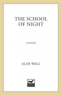 The School of Night: A Novel