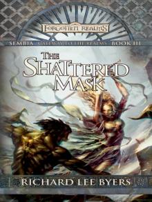 The Shattered Mask