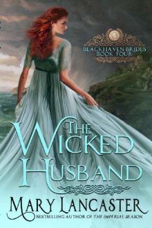 The Wicked Husband (Blackhaven Brides Book 4)