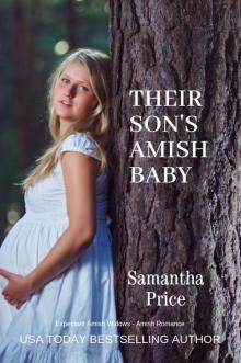 Their Son's Amish Baby