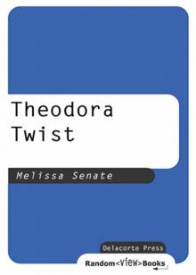 Theodora Twist