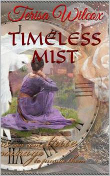 Timeless Mist