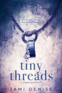 Tiny Threads (Snapdragon Book 1)