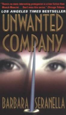 Unwanted Company - Barbara Seranella