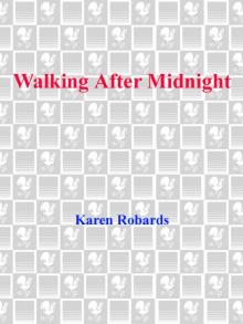 Walking After Midnight