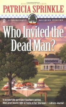 Who Invited the Dead Man?