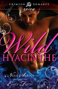 Wild Hyacinthe (Crimson Romance)