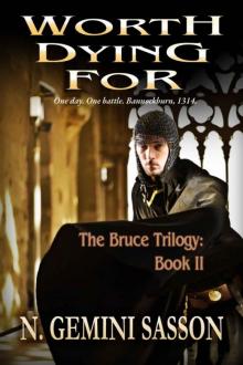 Worth Dying For (The Bruce Trilogy)