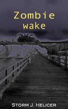 Zombie Wake