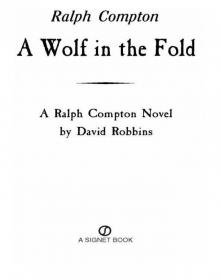 A Wolf in the Fold