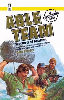 Able Team 06 - Warlord Of Azatlan