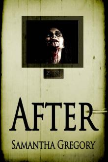 After Zombie Series (Book 1): After