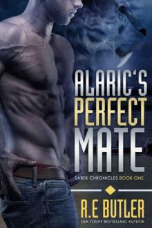 Alaric's Perfect Mate (Saber Chronicles Book 1)