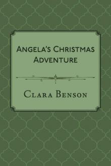 Angela's Christmas Adventure: An Angela Marchmont Short Story