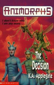 Applegate, K A - Animorphs 18 - The Decision