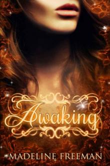 Awaking (The Naturals, #1)