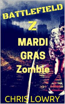 Battlefield Z Mardi Gras Zombie