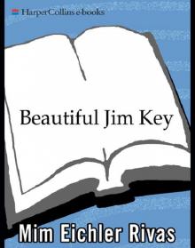 Beautiful Jim Key