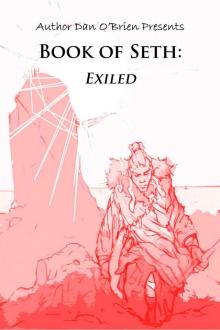 Book of Seth: Exiled: A Fallen Chronicles Book