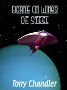 Borne On Wings of Steel