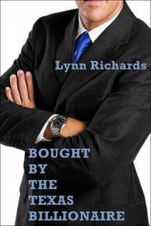 Bought By The Texas Billionaire (BBW Erotica) (Billionaire Domination)