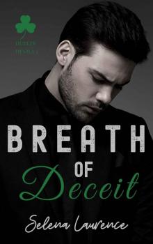 Breath of Deceit (Dublin Devils Book 1)