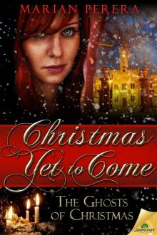 Christmas Yet To Come (The Ghosts of Christmas)