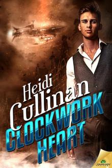 Clockwork Heart: Clockwork Love, Book 1