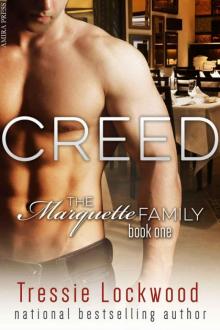 Creed (The Marquette Family Book One)