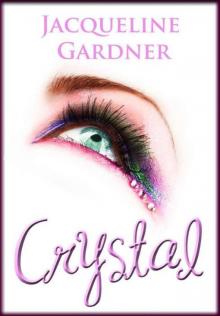 Crystal (Silver Hills #2)