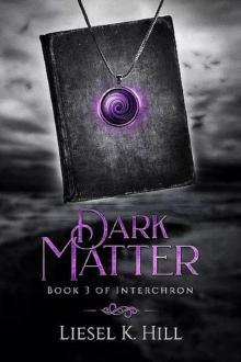 Dark Matter (Interchron Book 3)