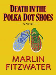 Death in the Polka Dot Shoes