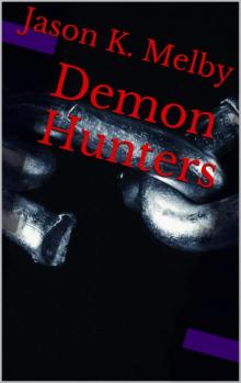 Demon Hunters