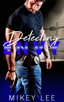 Detecting Envy: An Erotic Detective Novel: Sin Book 2