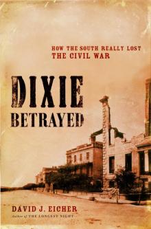 Dixie Betrayed