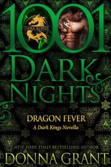 Dragon Fever: A Dark Kings Novella